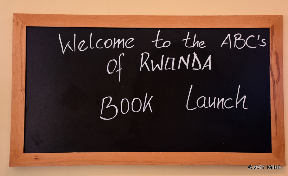 Igitabo cyiswe “ABC’s of Rwanda” cyamuritswe ku mugaragaro