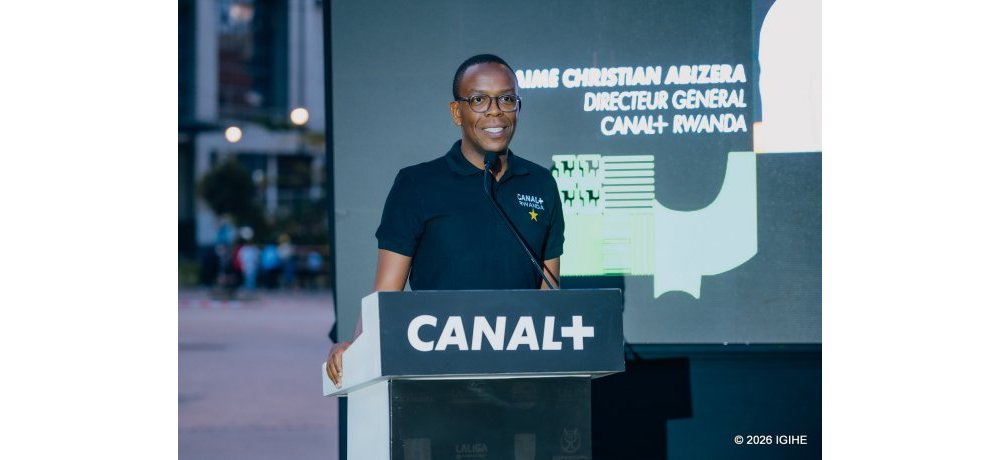 Abizera Aimé azagerageza ko imikino ikomeye yose igera ku Banyarwanda binyuze kuri CANAL+ Rwanda